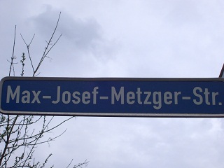 Foto vom Stra&szlig;enschild Max-Josef-Metzger-Stra&szlig;e